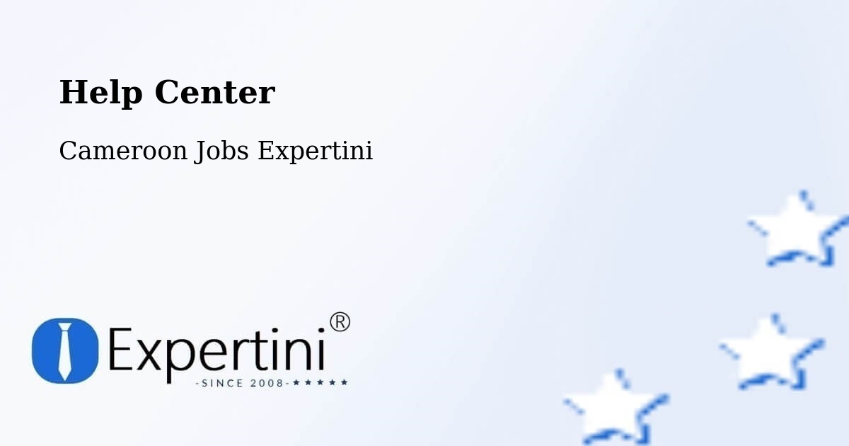 Help Center – Okoa - Cameroon Jobs Expertini