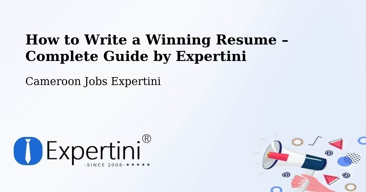 Resume Writing Guide for Job Seekers – Okoa - Okoa, Cameroon Jobs Expertini